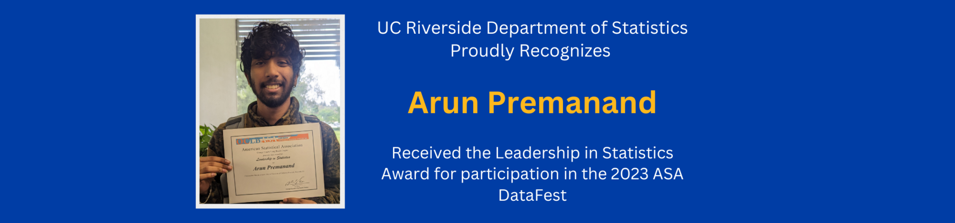 Arun Premanand received the leadership in statistics award