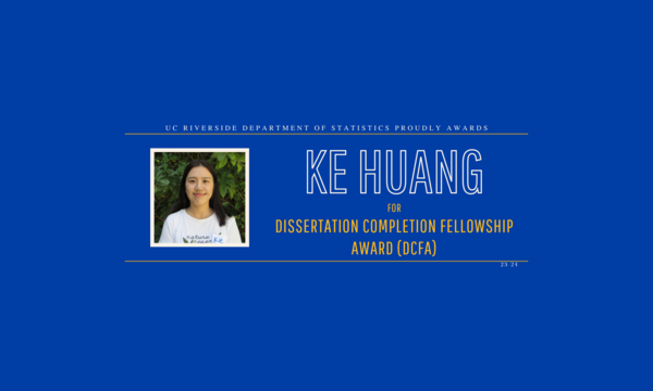 Ke Huang receives Dissertation Completion Fellowship Award