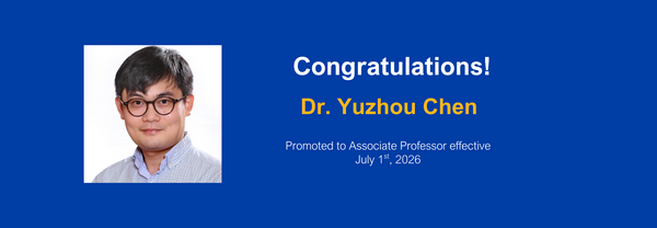 Dr. Yuzhou Chen Promotion 7.1.26