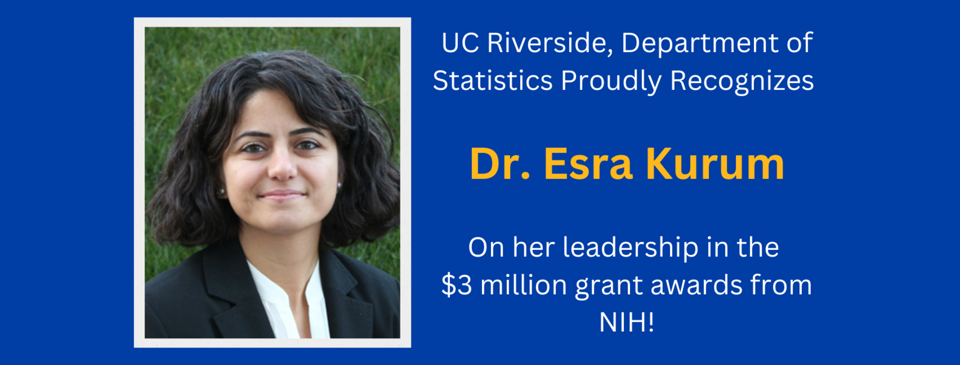 Esra Kurum proudly recognized for her leadership in 3 million grant awards from NIH