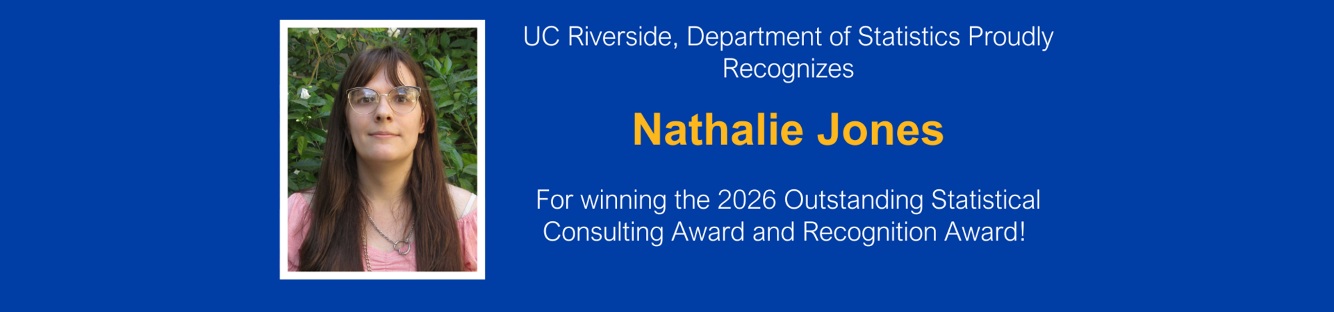 Nathalie Jones is awarded the 2026 Outstanding Statistical Consulting Award and Recognition Award