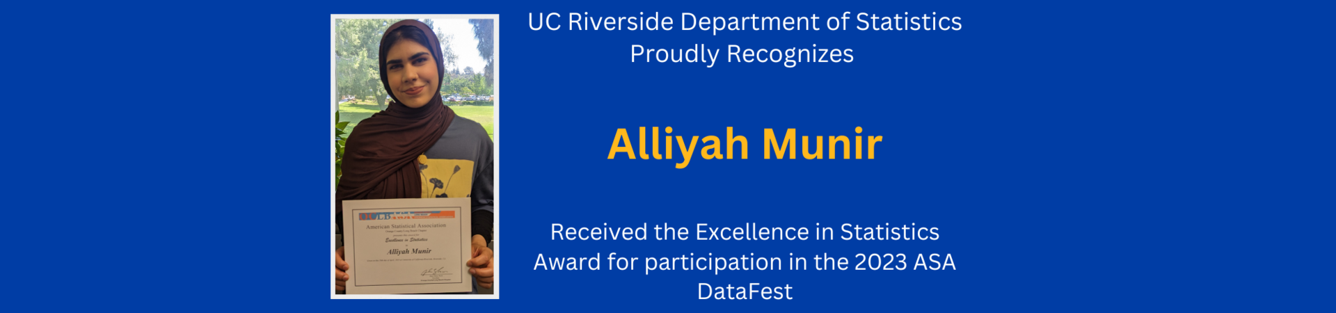 Alliyah Munir received Excellence in Statistics Award