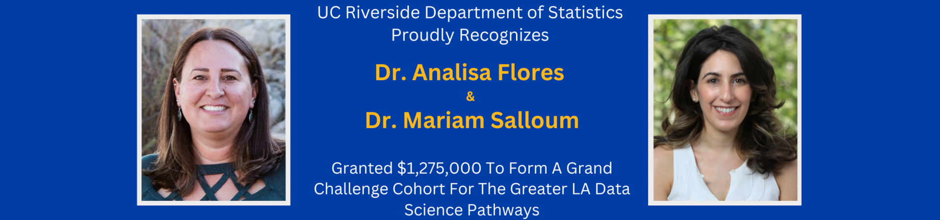 analisa flores and mariam salloum granted over a million to from a grand challenge cohort for the greater la data science pathways