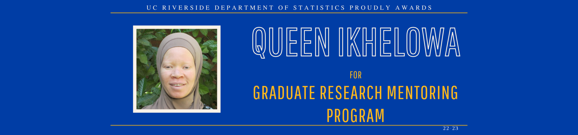 Queen ikhelowa awarded for graduate research mentoring program