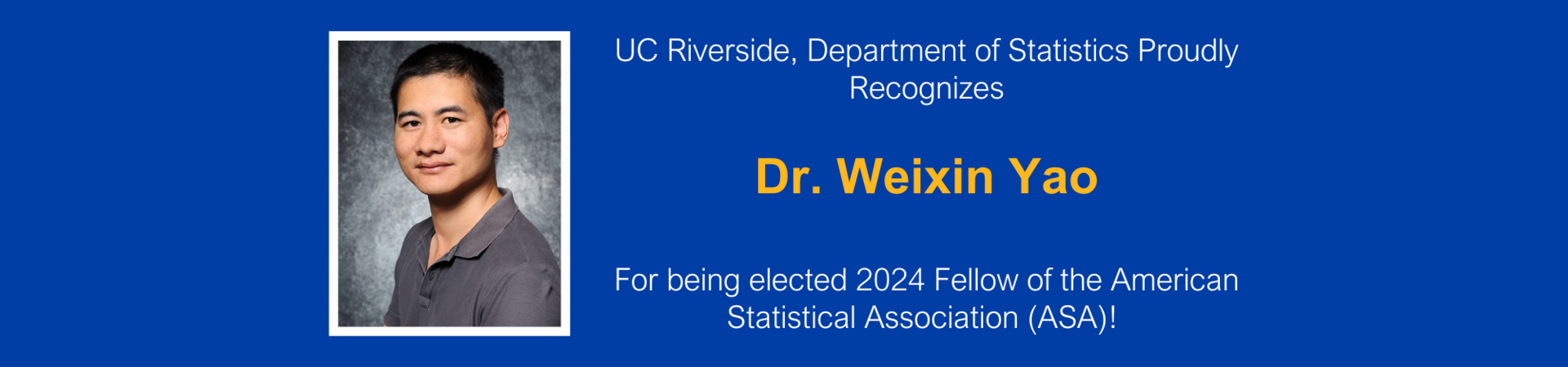 Dr. Weixin Yao elected 2024 Fellow of the ASA